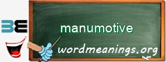 WordMeaning blackboard for manumotive